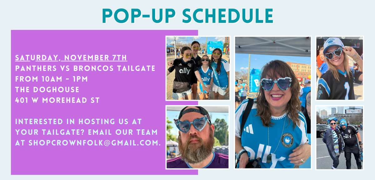 A promotional event schedule graphic with the heading 'POP-UP SCHEDULE' and a purple text panel reading details for a Panther vs Broncos tailgate on Saturday, November 7th. The right side shows six photos of people wearing blue and white Carolina Panthers apparel at events.